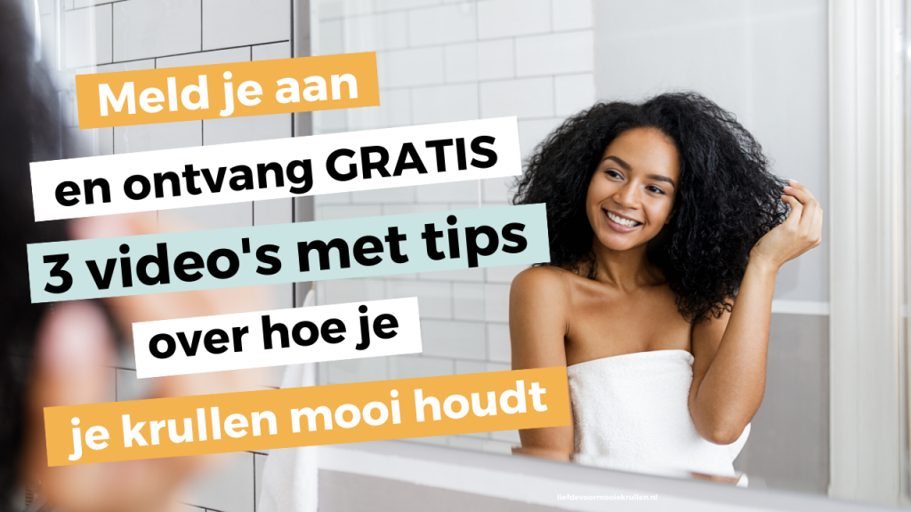 tips krullen mooi houden